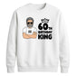 Cool Birthday King Personliased Happy Birthday Sweatshirt