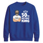Cool Birthday King Personliased Happy Birthday Sweatshirt