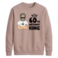 Cool Birthday King Personliased Happy Birthday Sweatshirt