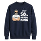 Cool Birthday King Personliased Happy Birthday Sweatshirt
