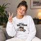 Cool sunglasses cat quote Funny Memes Unisex Sweatshirt
