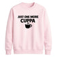 Cosy daily hot drink lover Funny Memes Unisex Sweatshirt