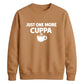 Cosy daily hot drink lover Funny Memes Unisex Sweatshirt