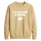 Cosy daily hot drink lover Funny Memes Unisex Sweatshirt