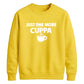 Cosy daily hot drink lover Funny Memes Unisex Sweatshirt