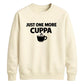Cosy daily hot drink lover Funny Memes Unisex Sweatshirt