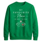 Cozy Favourite Place Next To You For him For her gift sweatshirt