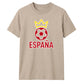Crown Ball Espana Spain Football Tournament Unisex T-Shirt