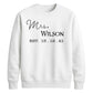 Custom Established Date Surname Graphic Bride Unisex Sweatshirt