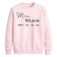 Custom Established Date Surname Graphic Bride Unisex Sweatshirt