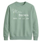 Custom Established Date Surname Graphic Bride Unisex Sweatshirt