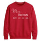 Custom Established Date Surname Graphic Bride Unisex Sweatshirt