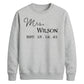 Custom Established Date Surname Graphic Bride Unisex Sweatshirt