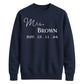 Custom Established Date Surname Graphic Bride Unisex Sweatshirt
