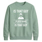 Custom That Guy Star Football Tournament Unisex Sweatshirt
