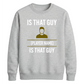 Custom That Guy Star Football Tournament Unisex Sweatshirt