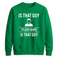 Custom That Guy Star Football Tournament Unisex Sweatshirt