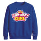 Cute Crown Birthday Girl Happy Birthday Sweatshirt