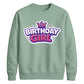 Cute Crown Birthday Girl Happy Birthday Sweatshirt