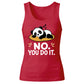 Cute Sleeping Panda No You Do It Graphic Ladies Tank Top