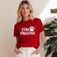 Cute Stay Pawsitive Paw Print Graphic Ladies T-Shirt
