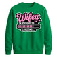 Witty Loading Bar Slogan Engagement Bride Unisex Sweatshirt