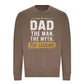 Dad Man Myth Legend Quote Printed Father Day Sweatshirt