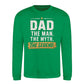 Dad Man Myth Legend Quote Printed Father Day Sweatshirt