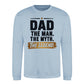 Dad Man Myth Legend Quote Printed Father Day Sweatshirt