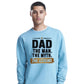 Dad Man Myth Legend Quote Printed Father Day Sweatshirt