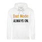 Dad Mode Always On Witty Bold Style Father's Day Hoodie