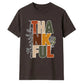 Stacked thankful block text art Thanksgiving Unisex T-Shirt