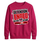 Detention Ended Custom Graphic School Leavers unisex sweatshirts