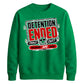 Detention Ended Custom Graphic School Leavers unisex sweatshirts