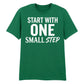 Dynamic Start With One Small Step Slogan Graphic Unisex T-Shirt