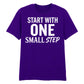 Dynamic Start With One Small Step Slogan Graphic Unisex T-Shirt