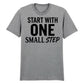 Dynamic Start With One Small Step Slogan Graphic Unisex T-Shirt