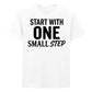 Dynamic Start With One Small Step Slogan Graphic Unisex T-Shirt