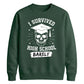 Edgy I Survived High School School Leavers sweatshirt