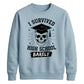 Edgy I Survived High School School Leavers sweatshirt