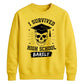 Edgy I Survived High School School Leavers sweatshirt