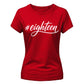 Elegant Hashtag Eighteen 18th Birthday Ladies T-Shirt