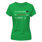 Elegant We Laughed Learned Grew School Leavers Ladies Fit T-Shirt