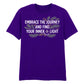 Embrace The Journey Find Inner Light Graphic Unisex T-Shirt