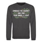 Embrace The Journey Find Inner Light Unisex Sweatshirt
