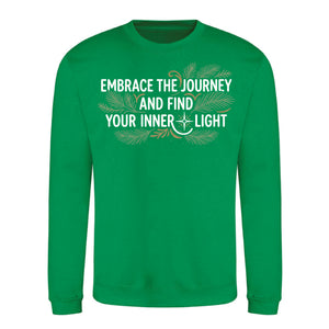 Embrace The Journey Find Inner Light Unisex Sweatshirt