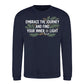 Embrace The Journey Find Inner Light Unisex Sweatshirt