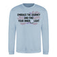 Embrace The Journey Find Inner Light Unisex Sweatshirt