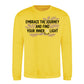 Embrace The Journey Find Inner Light Unisex Sweatshirt