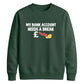 Empty wallet finance humour Funny Memes Unisex Sweatshirt